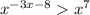  {x}^{ - 3x - 8} > {x}^{7} 