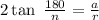  2\tan\ \frac{180}{n} = \frac{a}{r} 