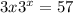  3x + 3^x = 57 