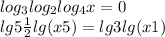  log_{3} log_{2} log_{4}x = 0 \\ lg5 + \frac{1}{2} lg(x + 5) = lg3 + lg(x + 1)