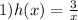 1)h(x)=\frac{3}{x}