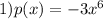 1)p(x) = - 3x ^{6} 