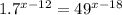 1. 7^{x-12}=49^{x-18}