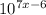 10^{7x-6}
