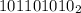 101101010_{2}