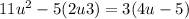 11u ^{2} - 5(2u + 3) = 3(4u - 5)