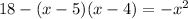 18 - (x - 5)(x - 4) = - x ^{2} 