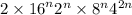 2 \times {16}^{n} + {2}^{n} \times {8}^{n} + {4}^{2n} 