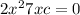 2 {x}^{2} + 7x + c = 0