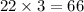 22 \times 3 = 66