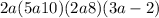 2a(5a + 10) + (2a + 8)(3a - 2)