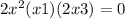 2x^{2} (x+1)(2x+3)=0