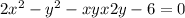 2x^{2} -y^{2} -xy+x+2y-6=0