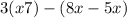 3(x + 7) - (8x - 5x)