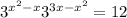 3^{x^2-x}+3^{3+x-x^2} =12