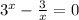 3^{x}-\frac{3}{x}=0