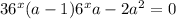 36^{x} +(a-1)6^{x} +a-2a^{2} =0