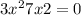 3x^{2}+7x+2=0
