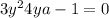 3y^{2} + 4y + a - 1 = 0