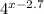 4^{x-2.7}