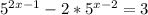 5^{2x-1}-2*5^{x-2} =3