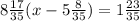 8 \frac{17}{35}(x - 5 \frac{8}{35}) = 1 \frac{23}{35} 