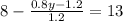 8 - \frac{0.8 y- 1.2}{1.2} = 13