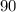 90%= \frac{x}{28\times100