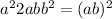 a {}^{2} + 2ab + b {}^{2} = (a + b) {}^{2} 