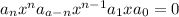 a_{n}x^n+a_{a-n}x^{n-1}++a_{1}x+a_{0}=0