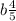 b \frac{4}{5} 