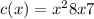 c(x) = x {}^{2} + 8x + 7