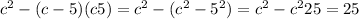 c^2-(c-5)(c+5)=c^2-(c^2-5^2)=c^2-c^2+25=25