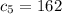 c_{5} =162