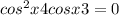 cos^2x+4cosx+3=0