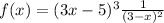 f(x)=(3x-5)^3+\frac{1}{(3-x)^2}