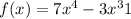 f(x)=7x^{4} -3x^{3} + 1