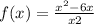 f(x) = \frac{ {x}^{2} - 6x }{x + 2} 