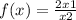 f (x) = \frac{2x+1}{x+2}