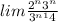 lim \frac{ {2}^{n} + {3}^{n} }{ {3}^{n + 1} + 4} 