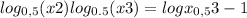 log_{0,5}(x+2)+log_{0.5}(x+3)=logx_{0,5}3-1