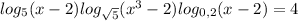 log_{5}(x-2)+log_{\sqrt{5} }(x^{3} -2)+log_{0,2}(x-2)=4