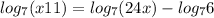 log_{7} (x+11)=log_{7} (24x) - log_{7} 6