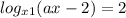 log_{x+1} (a+x-2)=2