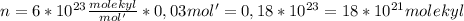 n=6*10^{23} \frac{molekyl}{mol'} * 0,03mol' = 0,18 * 10^{23} = 18*10^{21} molekyl
