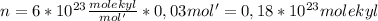 n=6*10^{23} \frac{molekyl}{mol'} * 0,03mol' = 0,18 * 10^{23} molekyl
