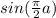 sin(\frac{\pi}{2} + a)