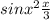 sinx^{2} \frac{x}{3}