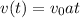 v(t) = v_0+at