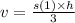 v = \frac{s(1) \times h}{3} 